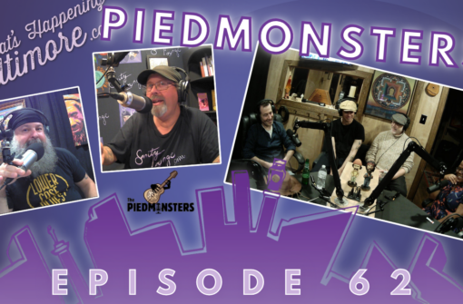 Episode 62 | Piedmonsters — Live Music & Piedmont Blues Talk