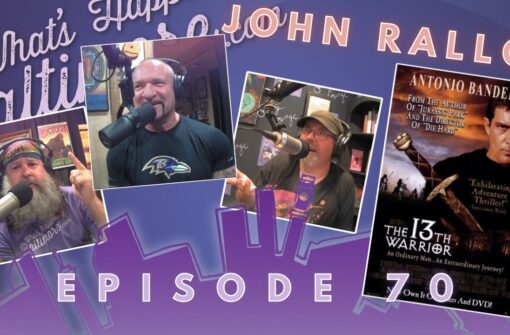 Episode 70 – Sanity Cinema: The 13th Warrior (1999) with John Rallo